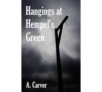 Hangings at Hempel's Green (A Murder of Crows)