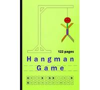 Hangman Game: 120 pages, Hangman Puzzles Game Book For Adults and Kids, Pages for Easy Play 6 X 9 inches, Hangman Games , Activity Book
