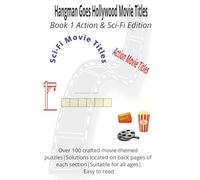 Hangman Goes Hollywood Movie Titles: Book 1 Action & Sci-Fi Edition