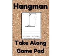 Hangman Take Along Game Pad: Paper and Pencil Word Guessing Puzzle Book for Kids and Adults