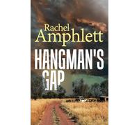 Hangman's Gap: An Australian crime thriller: An Australian rural crime thriller