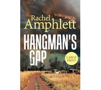 Hangman's Gap: An Australian crime thriller (large print): An Australian rural crime thriller (large print)