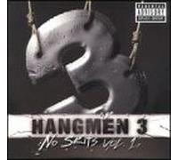 Hangmen 3 - Vol. 1-No Skits [CASSETTE]