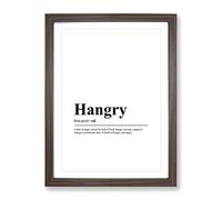 Hangry Typography Quote Framed Print | A2 Walnut Framed Wall Art | Ready to Hang | Modern Positive Affirmations Picture | Living Room Bedroom Lounge Office