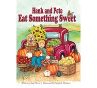 Hank and Pete Eat Something Sweet
