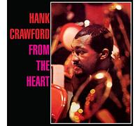 Hank Crawford - From The Heart