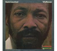HANK CRAWFORD - wildflower LP
