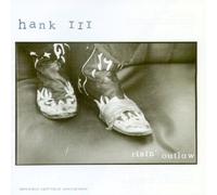 Hank III - Risin Outlaw