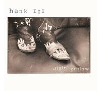 Hank III - Risin' Outlaw (25th Anniversary Edition) [VINYL]