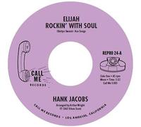 HANK JACOBS - ELIJAH ROCKIN WITH SOUL / EAST SIDE - Vinyl Record 7 - G3z