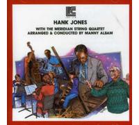 Hank Jones - Hank Jones with the Meridian String Quartet