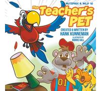 Hank Kunneman The Teacher's Pet: A Mutzphey & Milo Adventure Paperback Book Hank Kunneman Multicolor