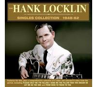 Hank Locklin – The Hank Locklin Singles Collection 1948-62 – Acrobat