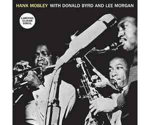 Hank Mobley Sextet - Hank Mobley With Donald Byrd And Lee Morgan