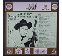 HANK PENNY - penny blows his top LP