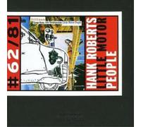 Hank Roberts – Little Motor People – JMT