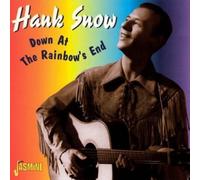 Hank Snow - Down At The Rainbow's End