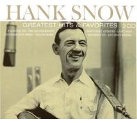 Hank Snow: Favorite Hits & Favorites by Hank Snow (2006-07-24)