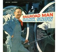 HANK SNOW - Railroad Man