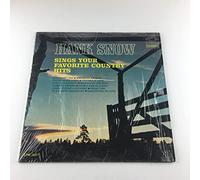 Hank Snow Sings Your Favorite Country Hits