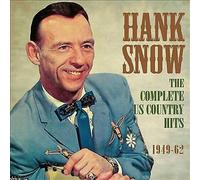Hank Snow : The Complete US Country Hits: 1949-62 CD 2 discs (2014) NEW