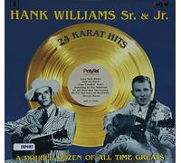 Hank Sr Williams & Jr - 24 Karat Hits [VINYL]