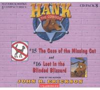 [( Hank the Cowdog CD Pack #8: The Case of the Missing Cat/Lost in the Blinded Blizzard )] [by: John R Erickson] [Aug-2002]