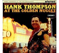 Hank Thompson - At The Golden Nugget