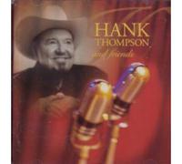 Hank Thompson & Friends