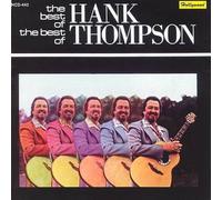 Hank Thompson - The Best Of The Best Of Hank Thompson - Gusto Records - GT 0060