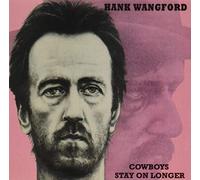 Hank Wangford - Cowboys Stay On Longere