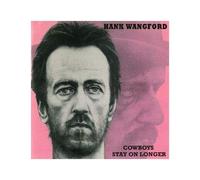 Hank Wangford - Cowboys Stay On Longere