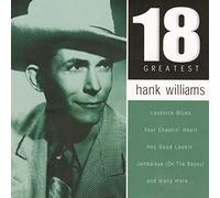 Hank Williams - 18 Greatest