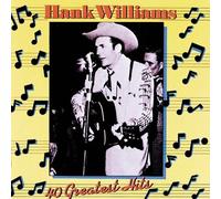 Hank Williams - 40 Greatest Hits