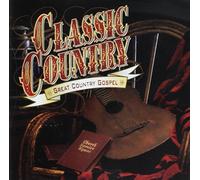 Hank Williams - Classic Country: Great Country Gospel (UK