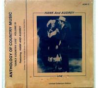 HANK WILLIAMS - hank & audrey, early country live, vol. 3 LP
