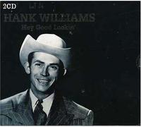 Hank Williams - Hey Good Lookin'