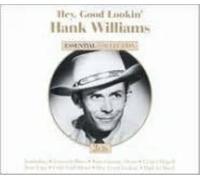 HANK WILLIAMS: HEY GOOD LOOKIN - CD BRAND NEW
