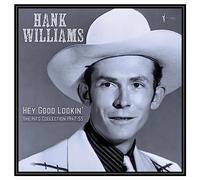Hank Williams - Hey Good Lookin' - The Hits 1949-53 [VINYL]