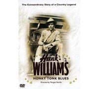 Hank Williams: Honky Tonk Blues [DVD]