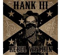 Hank Williams III - Rebel Within