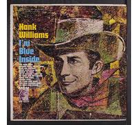 Hank Williams - I'm Blue Inside