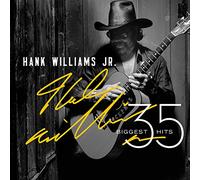 Hank Williams Jr - 35 Biggest Hits (Bonus Track)