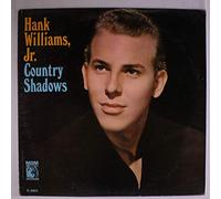 HANK WILLIAMS, JR. - country shadows
