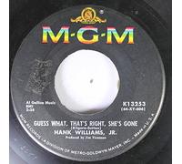 Hank Williams Jr. - Guess What, That's Right, She's Gone / Goin' Steady With The Blues
