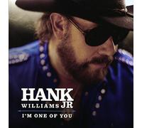HANK WILLIAMS JR - I'm One of You