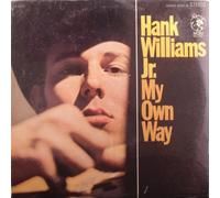 Hank Williams Jr. - My Own Way