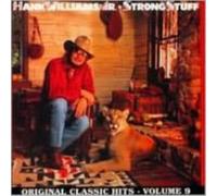 HANK WILLIAMS JR: STRONG STUFF - CD