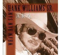 Hank Williams Jr - Wham Bam Sam