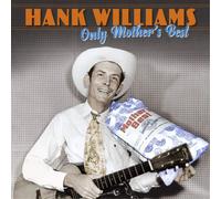 Hank Williams : Only Mother's Best VINYL 12" Album Box Set 3 discs (2020)